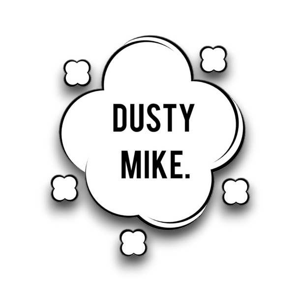 Dusty Mike